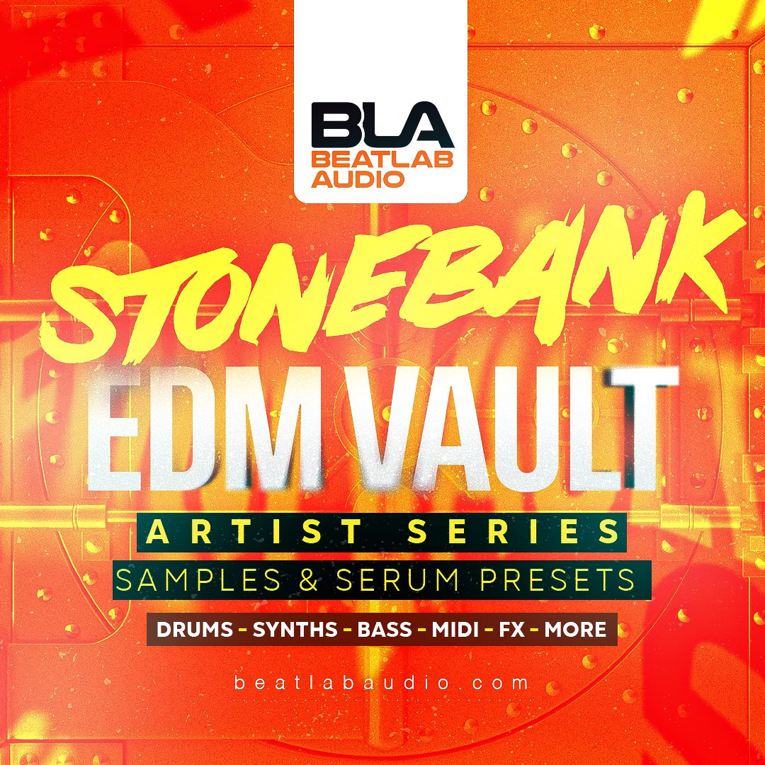 Stonebank EDM Vault Samples & Serum Presets